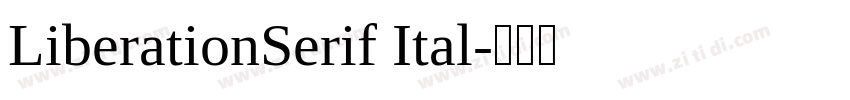 LiberationSerif Ital字体转换